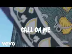 Adekunle Gold – Call On Me (Lyric Video)